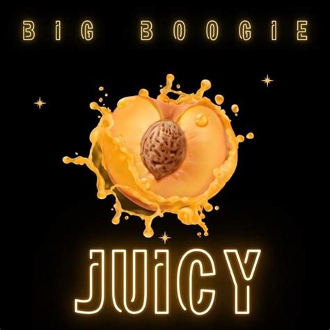 Big boogie juicy. Things To Know About Big boogie juicy. 